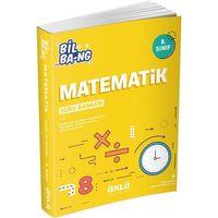 8. Sınıf Matematik Bil Bang Soru Bankası Ünlü Yayıncılık