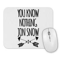 You Know Nothing Jon Snow Mouse Pad.jpg