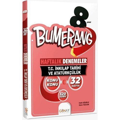 8. Sınıf T.C İnkılap Tarihi ve Atatürkçülük Bumerang Konu Konu Haftalık Denemeler Günay Yayınları