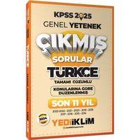 2025 KPSS Genel Yetenek Lisans Türkçe Konularına Göre Tamamı Çözümlü Son 11 Yıl Çıkmış Sorular Yediiklim Yayınları