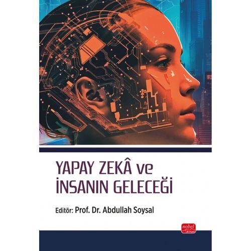 Yapay Zekâ ve İnsanın Geleceği