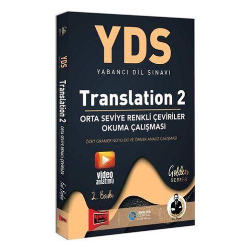 YDS Translati on 2 Orta Seviye Renkli Çeviriler Okuma Çalışması Yargı Yayınları