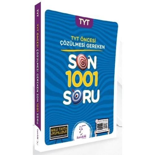 TYT den Önce Çözülmesi Gereken Son 1001 Soru Karekök Yayınları