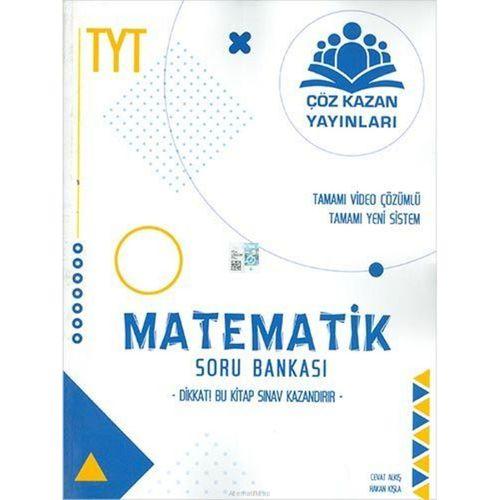 TYT Matematik Yeni Nesil Soru Bankası Çöz Kazan Yayınları