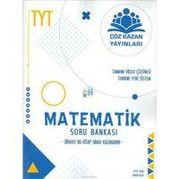 TYT Matematik Yeni Nesil Soru Bankası Çöz Kazan Yayınları