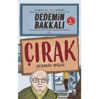 Dedemin Bakkalı - Çırak