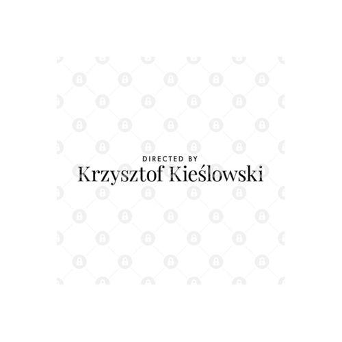 Directed By Krzysztof Kieslowski Kupa