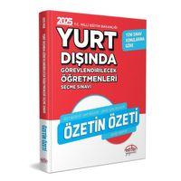 2025 MEB Yurt Dışında Görevlendirilecek Öğretmenleri Seçme Sınavı Özetin Özeti Editör Yayınları