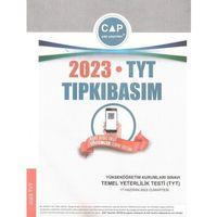 2023 TYT Tıpkı Basım Çap Yayınları