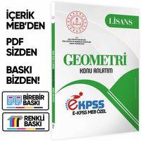 2026 EKPSS Lisans GEOMETRİ MEB Özel Konu Anlatımı Kitabı (A4 Boyutlu)BASKI ÜCRETİ