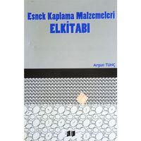 Esnek Kaplama Malzemeleri Elkitabı