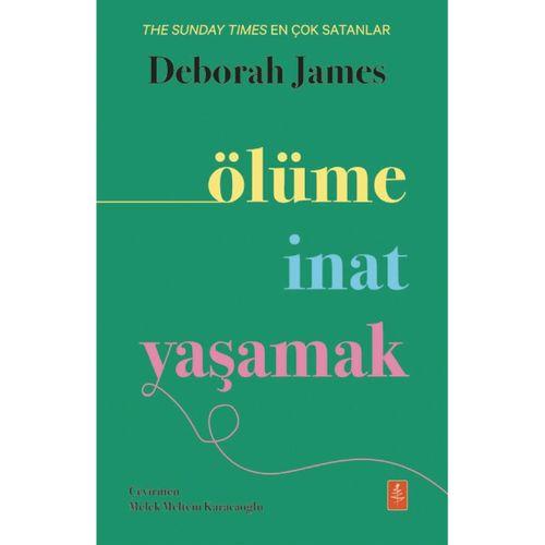 ÖLÜME İNAT YAŞAMAK - How To Live When You Could Be Dead