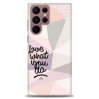 Samsung Galaxy S22 Ultra Kılıf HD Baskılı Kılıf - What You Do + Tam Ekran Koruyucu