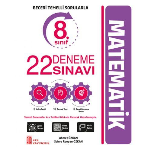 8. Sınıf Matematik Beceri Temelli Sorularla 22 Deneme Ata Yayıncılık