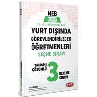 2025 Yurt Dışında Görevlendirilecek Öğretmenleri Seçme Sınavı Tamamı Çözümlü 3 Deneme Sınavı Data Yayınları