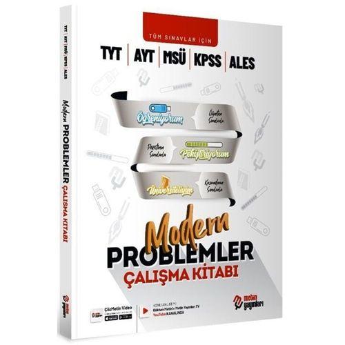 Tüm Sınavlar İçin Modern Problemler Çalışma Kitabı Metin Yayınları