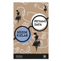Ötüken - Sözde Kızlar - Peyami Safa