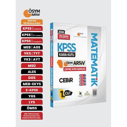 2026 KPSS Önlisans/Ortaöğretim MATEMATİK Kara Kutusu 1 Cilt CEBİR ÖSYM Çıkmış Soru Bankası Çözümlü