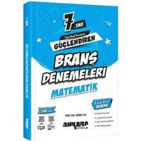 7. Sınıf Matematik Güçlendiren Branş Denemeleri Ankara Yayıncılık