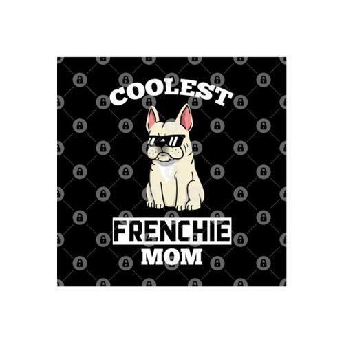 Coolest Cream French Bulldog Mom Kupa