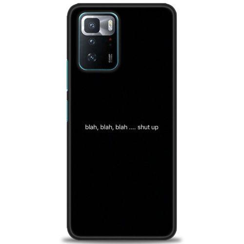 Xiaomi Poco X3 GT Kılıf HD Baskılı Kılıf - Shut Up + Tam Ekran Koruyucu
