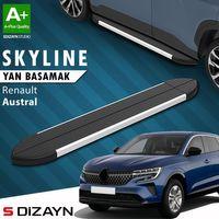 S-Dizayn Renault Austral Skyline Aluminyum Yan Basamak 183 Cm 2023 Üzeri A+ Kalite