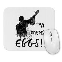 Aaa Meus Egg Mouse Pad.jpg
