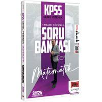 2025 KPSS Genel Yetenek Matematik Tamamı Çözümlü Soru Bankası Yargı Yayınları