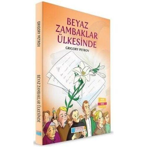 Beyaz Zambaklar Ülkesinde 100 Temel Eser Evrensel İletişim Yayınları