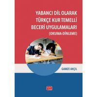 Yabancı Dil Olarak Türkçe Kur Temelli Beceri Uygulamaları (Okuma-Dinleme)