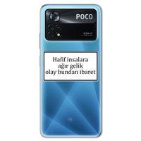 Xiaomi Poco x4 Pro Kılıf HD Yazı Baskılı Silikon Arka Kapak - Yazı 2