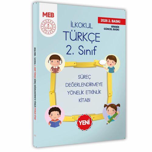 2026 MEB İlkokul 2 Sınıf Türkçe Süreç Değerlendirmeye Yönelik Etkinlik Kitabı (Renkli)BASKI ÜCRETİ