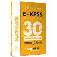 2026 E KPSS Tüm Adaylar İçin Genel Yetenek Matematik Tamamı Çözümlü 30 Deneme Sınavı Yediiklim Yayınları