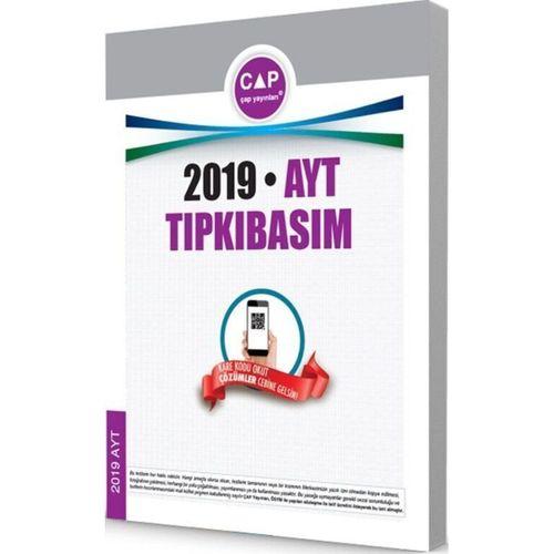 2019 AYT Tıpkı Basım Çap Yayınları