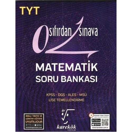 TYT Sıfırdan Sınava Matematik Soru Bankası Karekök Yayınları