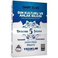 2025 ÖABT Din Kültürü ve Ahlak Bilgisi Tamamı Çözümlü Deneme 5 Sınavı Yediiklim Yayınları
