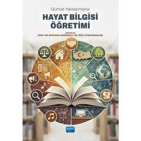 Güncel Yaklaşımlarla HAYAT BİLGİSİ ÖĞRETİMİ