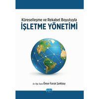 Küreselleşme ve Rekabet Boyutuyla İŞLETME YÖNETİMİ