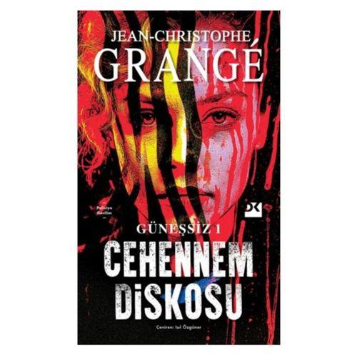 Doğan - Cehennem Diskosu - Jean-Christophe Grange