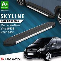 S-Dizayn Mercedes Vito W639 Uzun Şase Skyline Aluminyum Yan Basamak 253 Cm 2004-2014 A+ Kalite