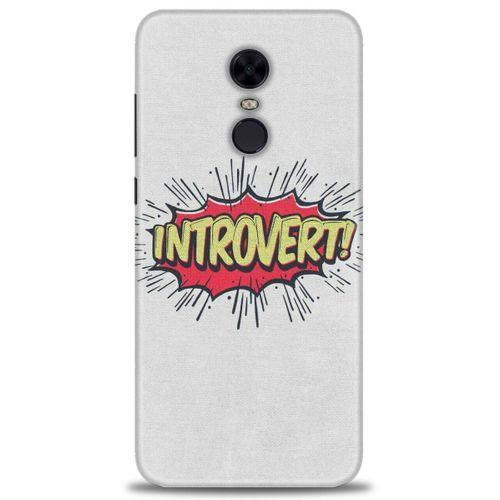 Xiaomi Redmi 5 Plus Kılıf HD Baskılı Kılıf - Introvert! + Tam Ekran Koruyucu