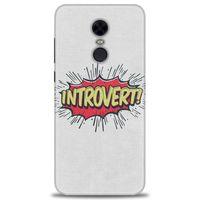 Xiaomi Redmi 5 Plus Kılıf HD Baskılı Kılıf - Introvert! + Tam Ekran Koruyucu