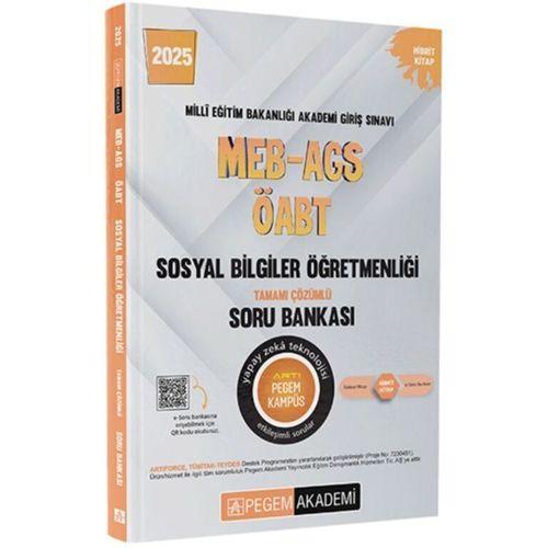 2025 MEB AGS ÖABT Sosyal Bilgiler Tamamı Çözümlü Soru Bankası Pegem Yayınları