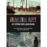 FİLMLERDE AFET - Afet Eğitimine Görsel Açıdan Bakmak