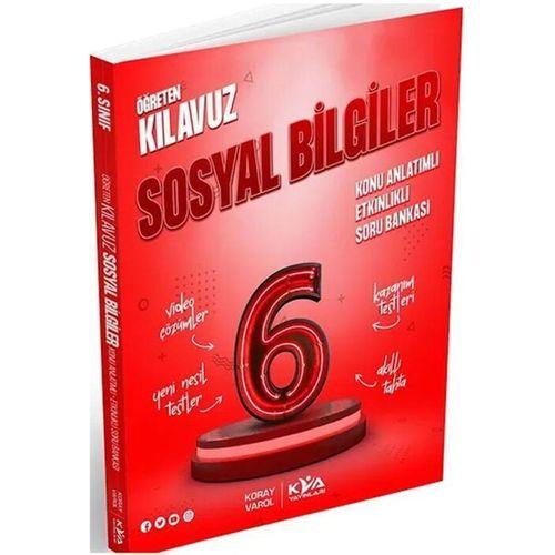 6. Sınıf Sosyal Bilgiler Öğreten Kılavuz Konu Anlatımlı Etkinlikli Soru Bankası KVA Yayınları