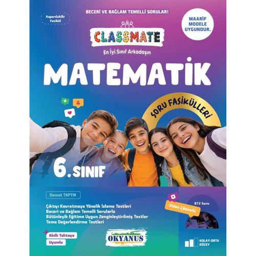 6. Sınıf Classmate Matematik Soru Fasikülleri Okyanus Yayınları