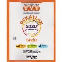 TYT Tarih Dekatlon Soru Bankası Ankara Yayıncılık