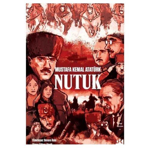 Doğan - Mustafa Kemal Atatürk Nutuk - Çizgi Roman - Senem Kale