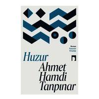 Tanpınar - Huzur - Ahmet Hamdi Tanpınar