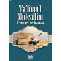 Talimül Müteallim Tercümesi ve Arapçası 556